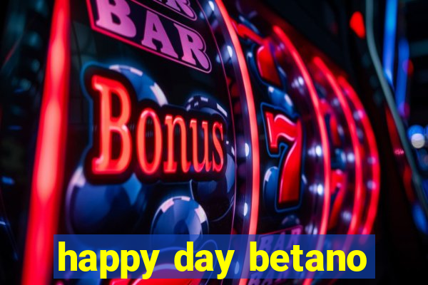 happy day betano